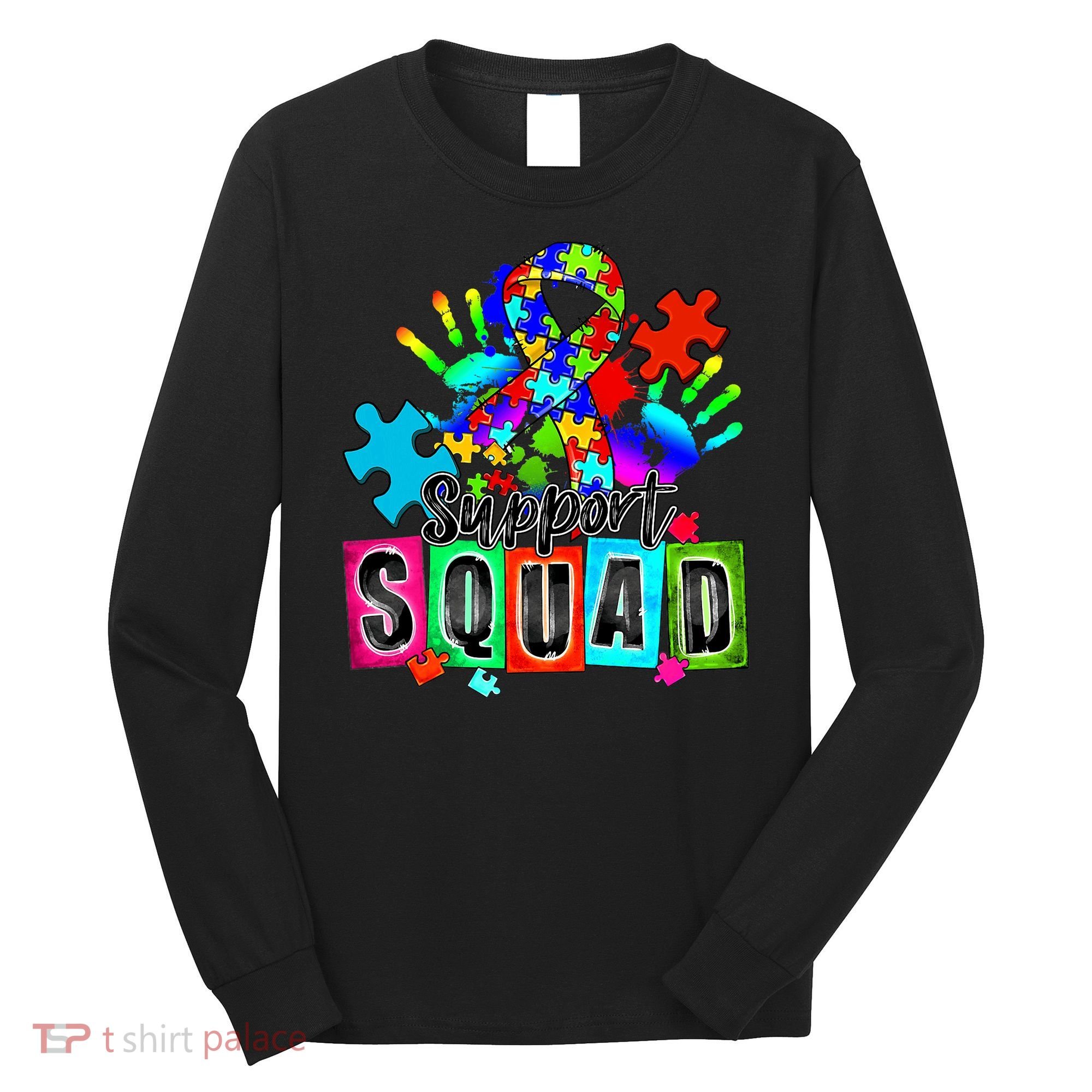 Autism Awareness Month Ribbon Support Squad Long Sleeve Shirt