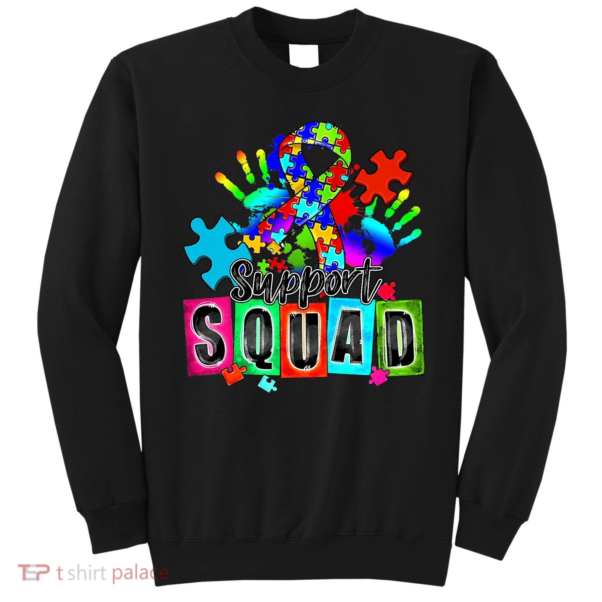 Autism Awareness Month Ribbon Support Squad Sweatshirt
