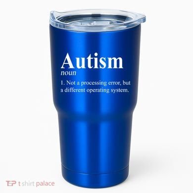 Autism Awareness Not A Processing Error Definition Tumbler