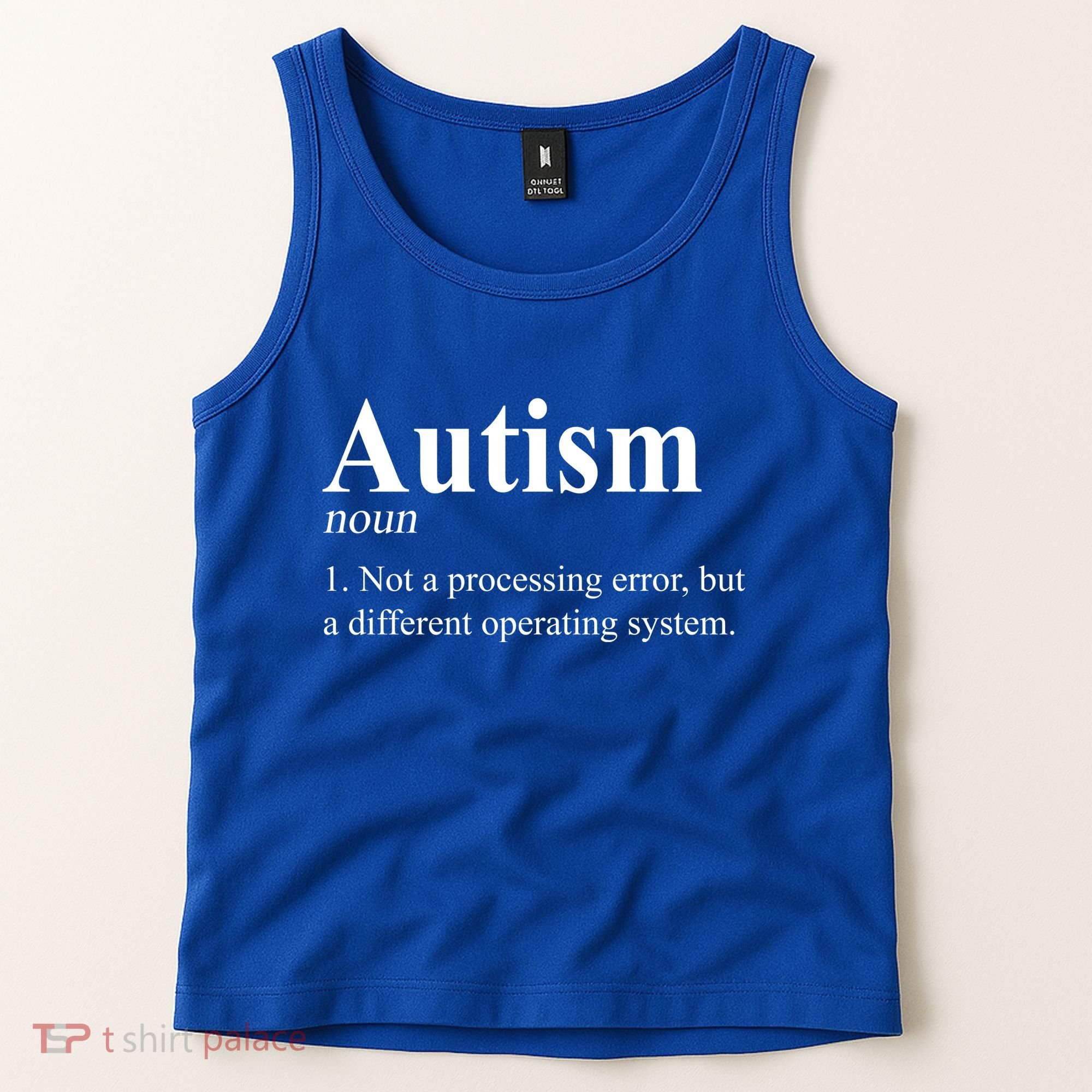 Autism Awareness Not A Processing Error Definition Tank Top