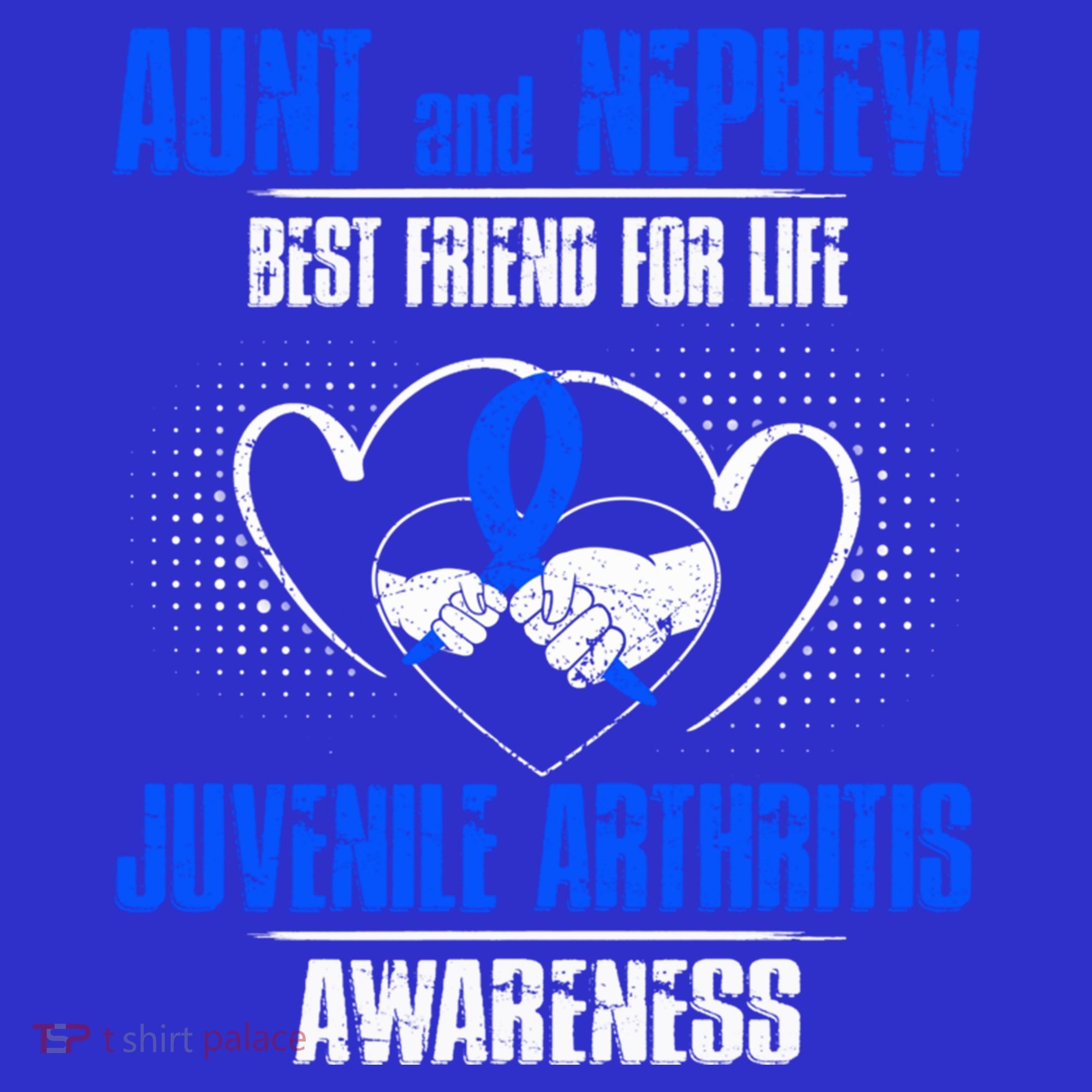 Aunt And Nephew Best Friend Of Life Juvenile Arthritis Cute Gift T-Shirt