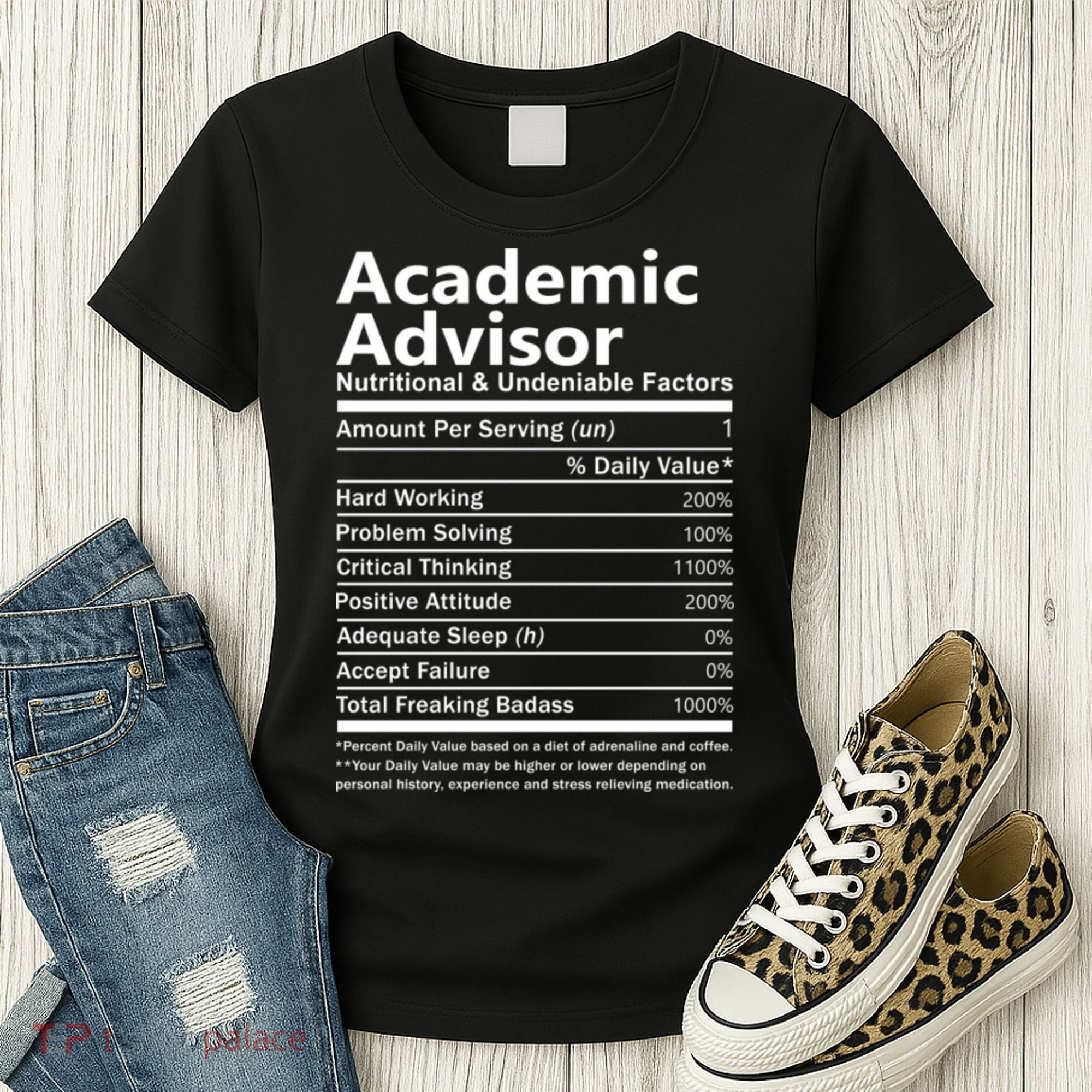 Academic Advisor Nutritional And Undeniable Women's T-Shirt