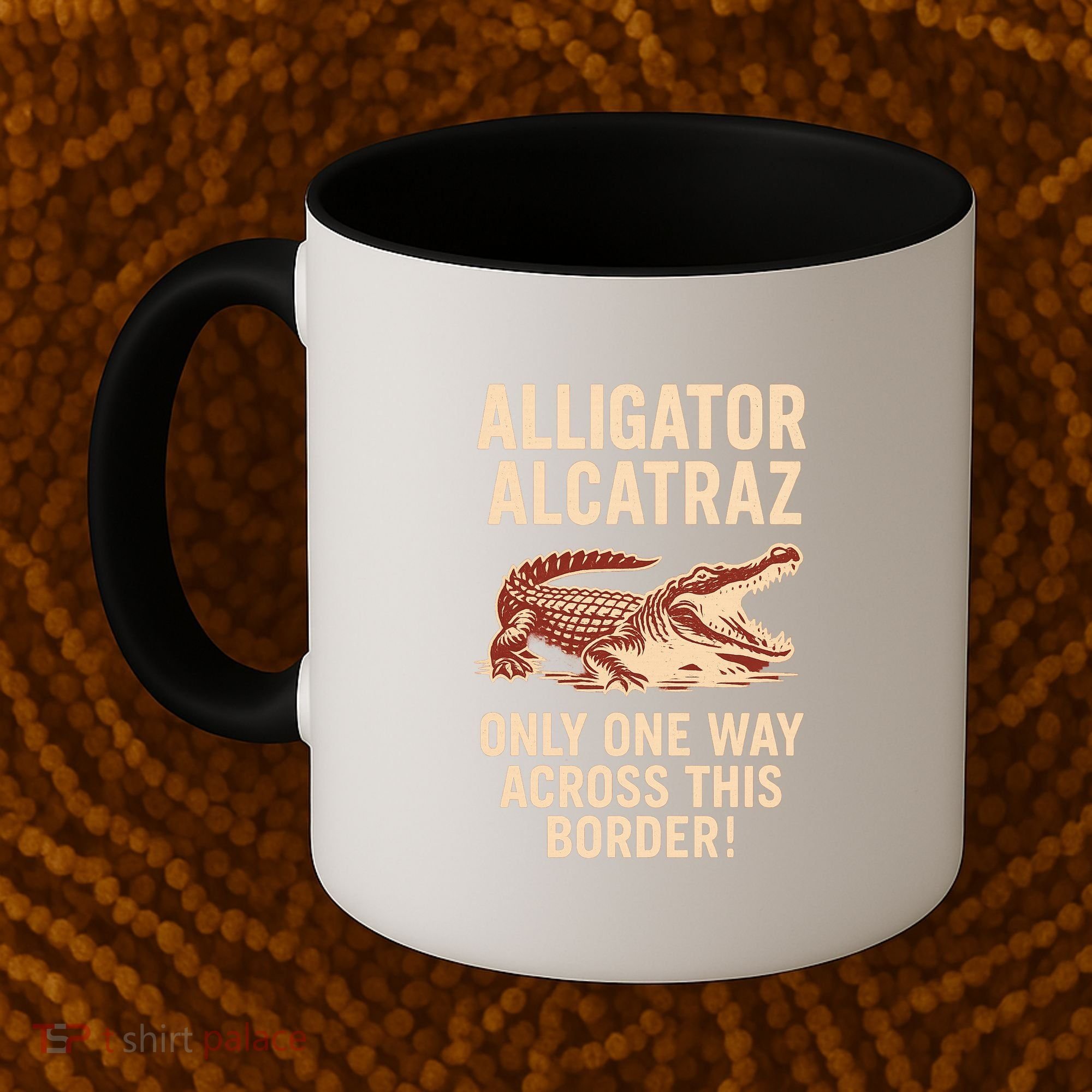 Alligator Alcatraz One Way Across This Border Coffee Mug