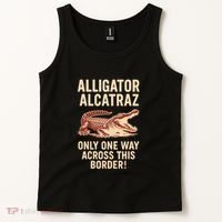Alligator Alcatraz One Way Across This Border Tank Top thumb 2