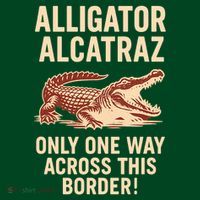 Alligator Alcatraz One Way Across This Border Mousepad thumb 1