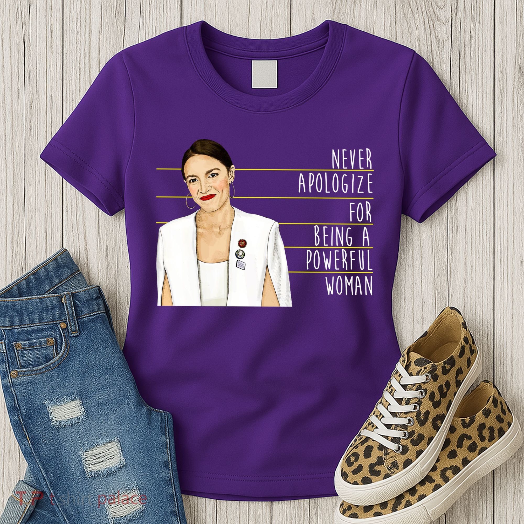 AOC Alexandria Ocasio Cortez Powerful Woman Quote Women's T-Shirt