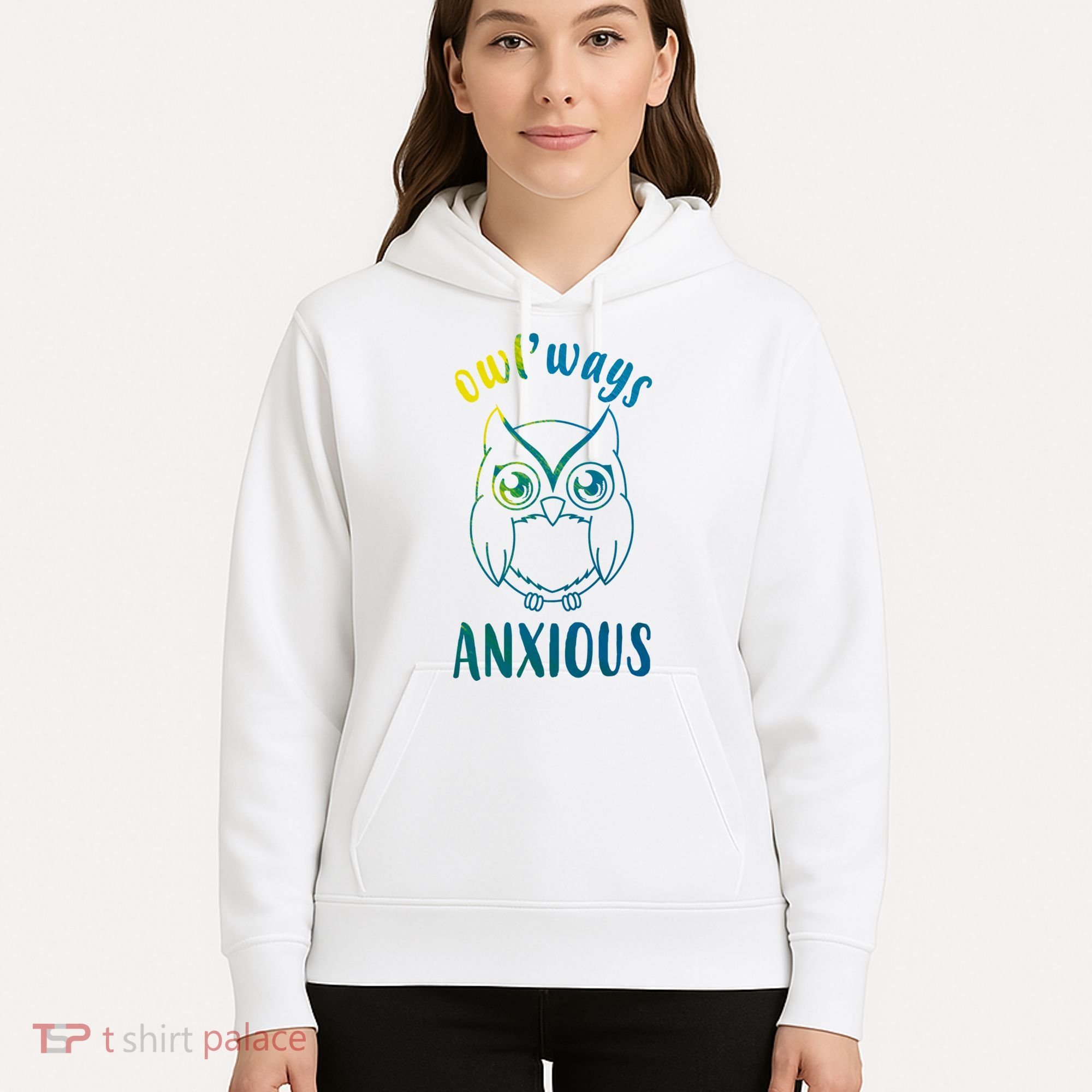Always Anxious Owl Funny Hoodie