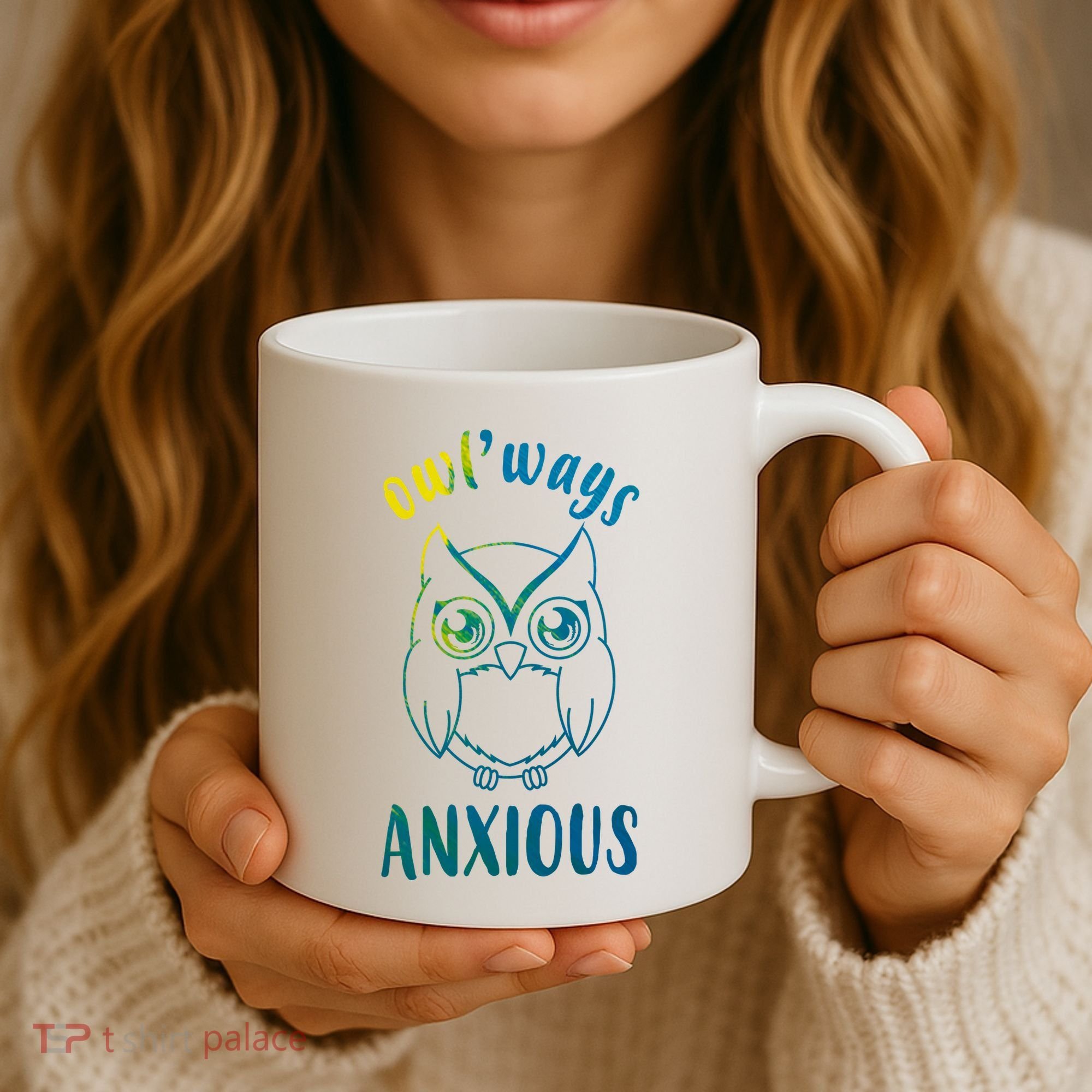 Always Anxious Owl Funny Coffee Mug