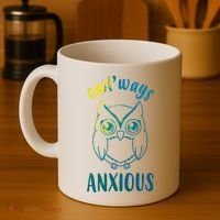 Always Anxious Owl Funny Coffee Mug thumb 4