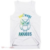 Always Anxious Owl Funny Tank Top thumb 0