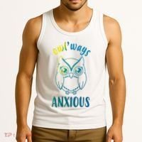 Always Anxious Owl Funny Tank Top thumb 3