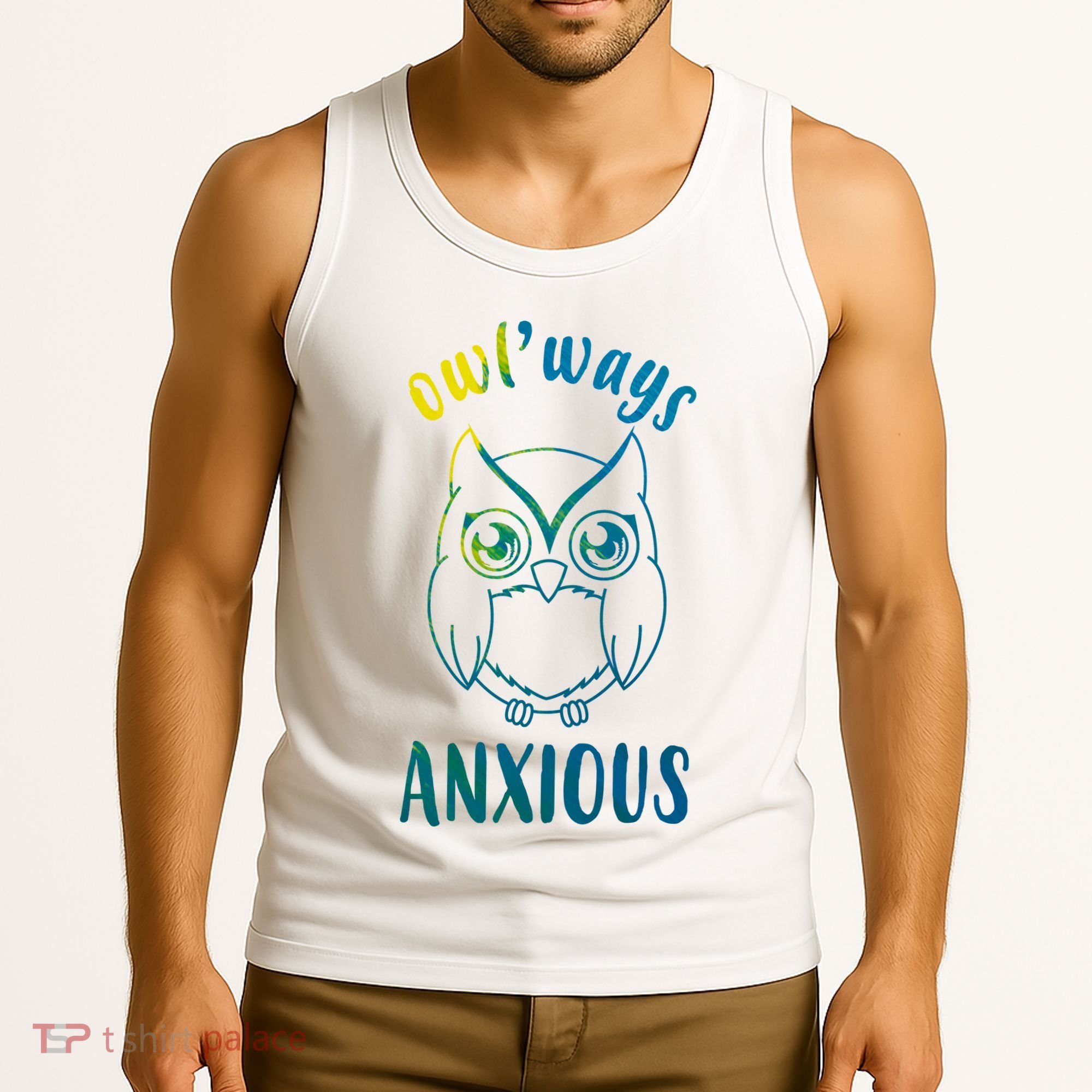 Always Anxious Owl Funny Tank Top