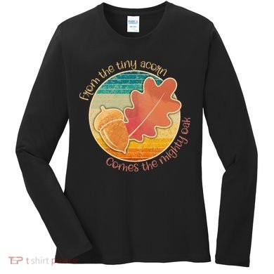 Acorn And Oak Leaf For Nature Lovers Women's Long Sleeve Shirt