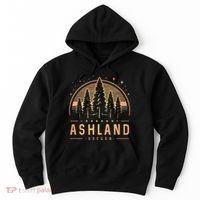 Ashland Ashland Oregon Ashland Or Trekking Hoodie thumb 0