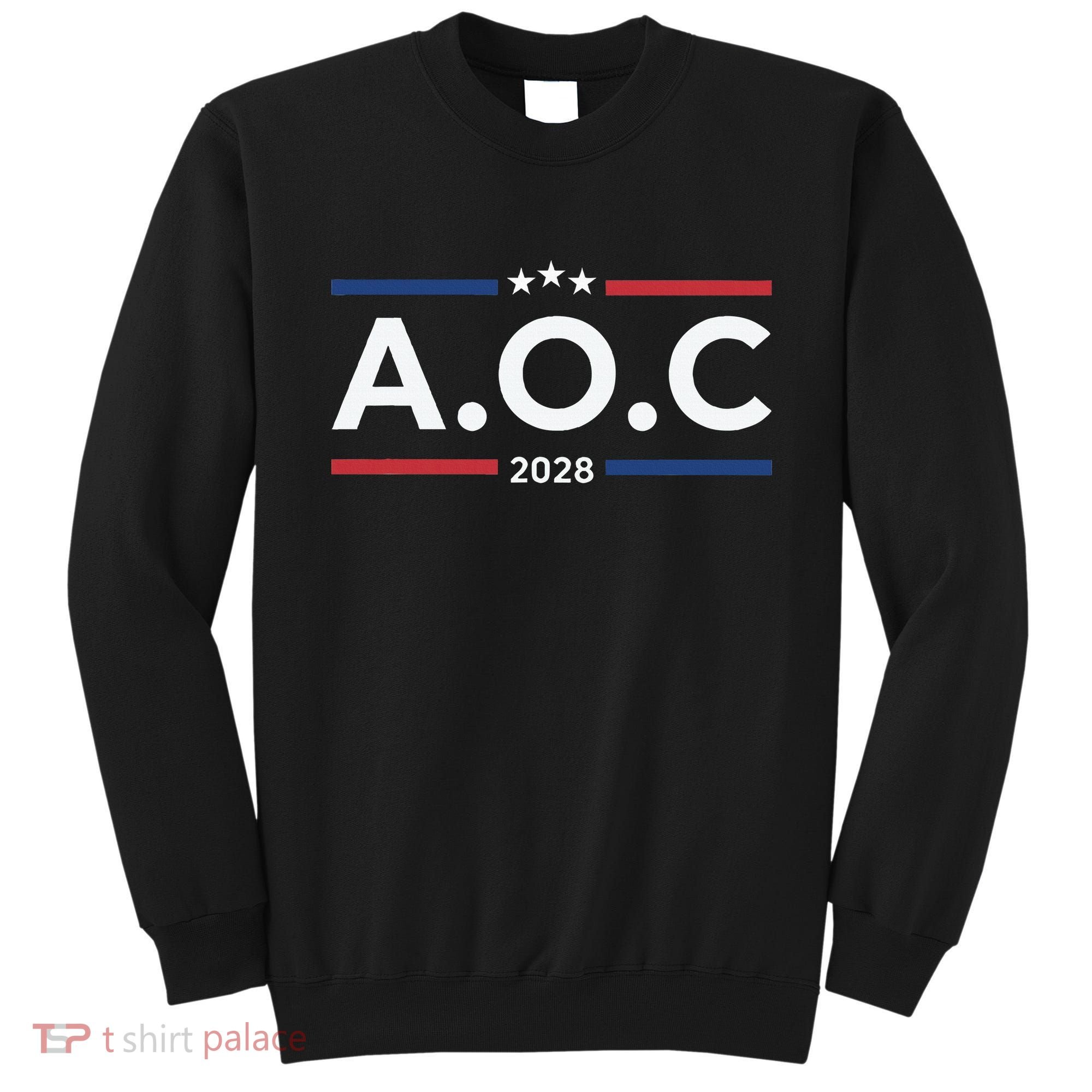 AOC Alexandria Ocasio Cortez 2028 For President Election  Sweatshirt