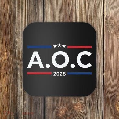 AOC Alexandria Ocasio Cortez 2028 For President Election  Coaster