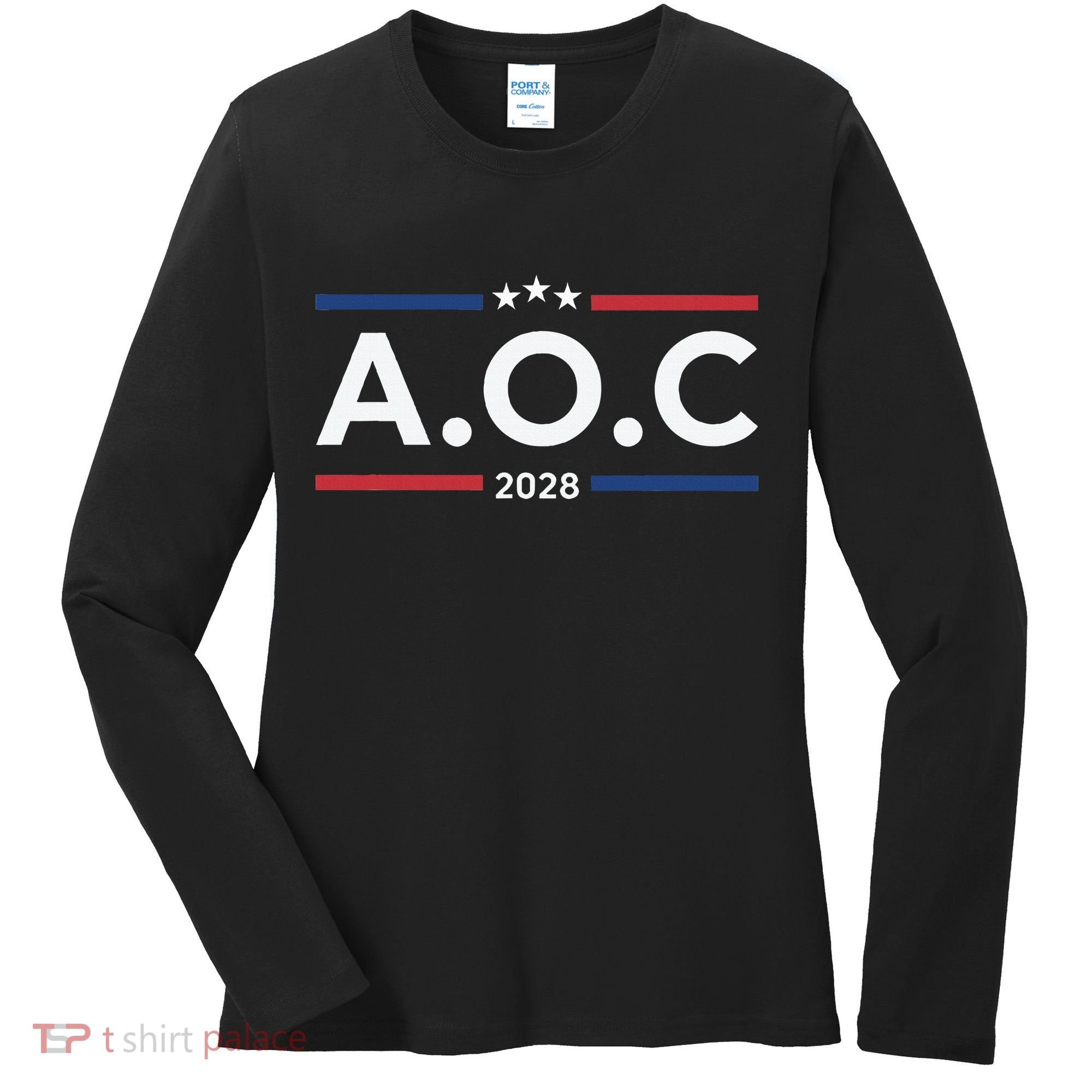 AOC Alexandria Ocasio Cortez 2028 For President Election  Women's Long Sleeve Shirt
