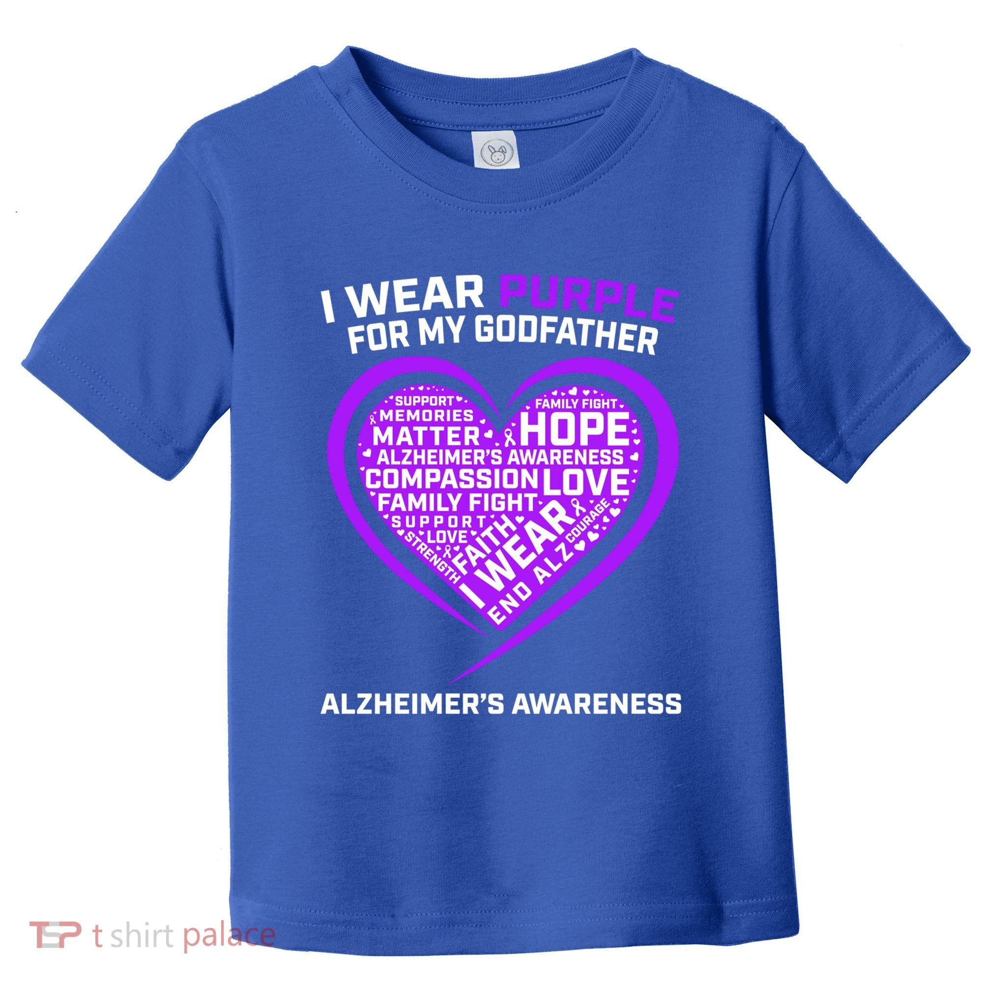 Alzheimers Awareness Products Memories Matter Godfather Gift Toddler T-Shirt