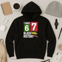 African American Pride I Have 67 Black History Hoodie thumb 3