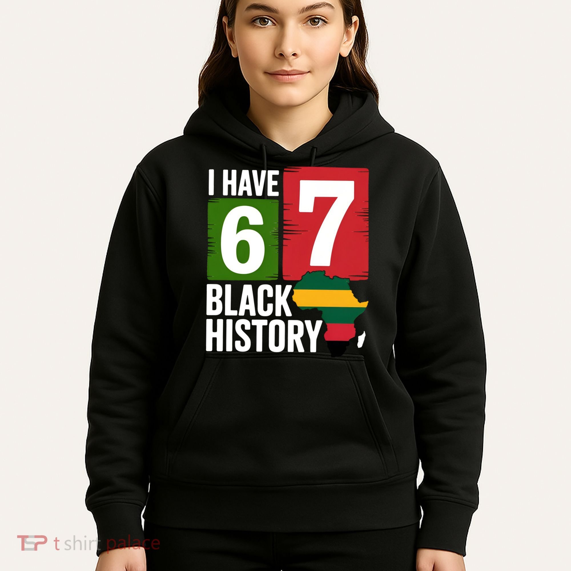 African American Pride I Have 67 Black History Hoodie