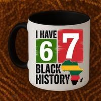 African American Pride I Have 67 Black History Coffee Mug thumb 2