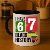 African American Pride I Have 67 Black History Coffee Mug thumb 4