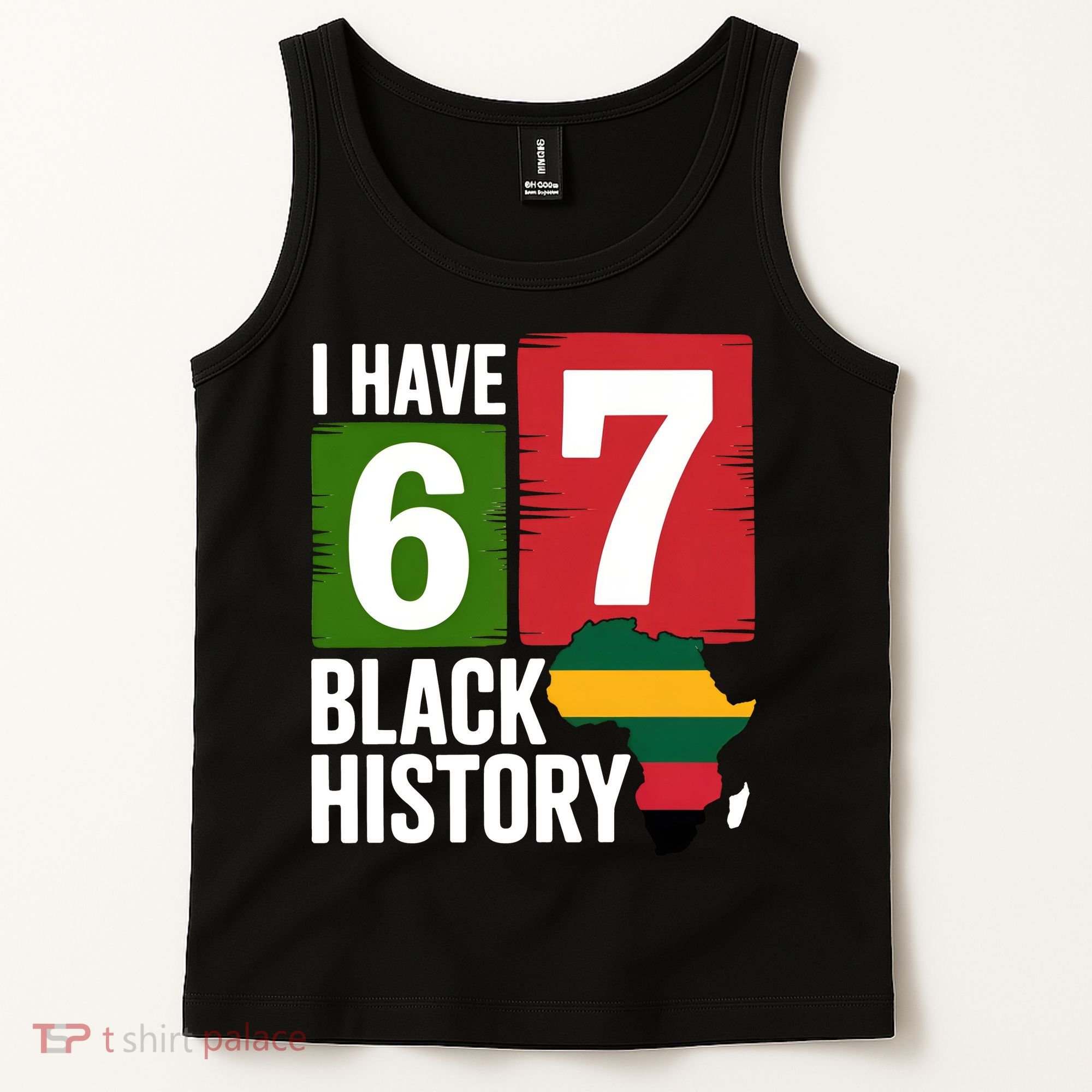 African American Pride I Have 67 Black History Tank Top