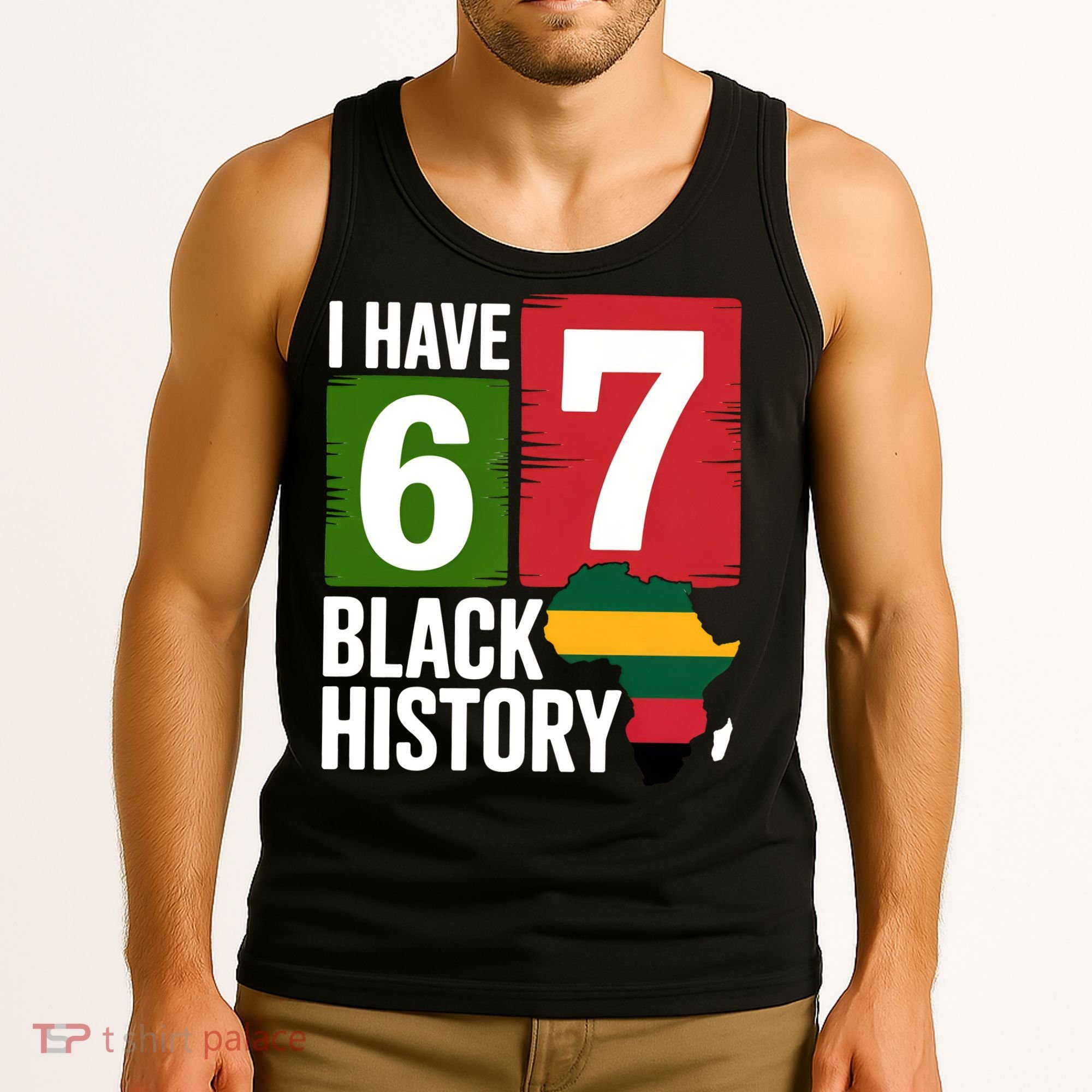 African American Pride I Have 67 Black History Tank Top