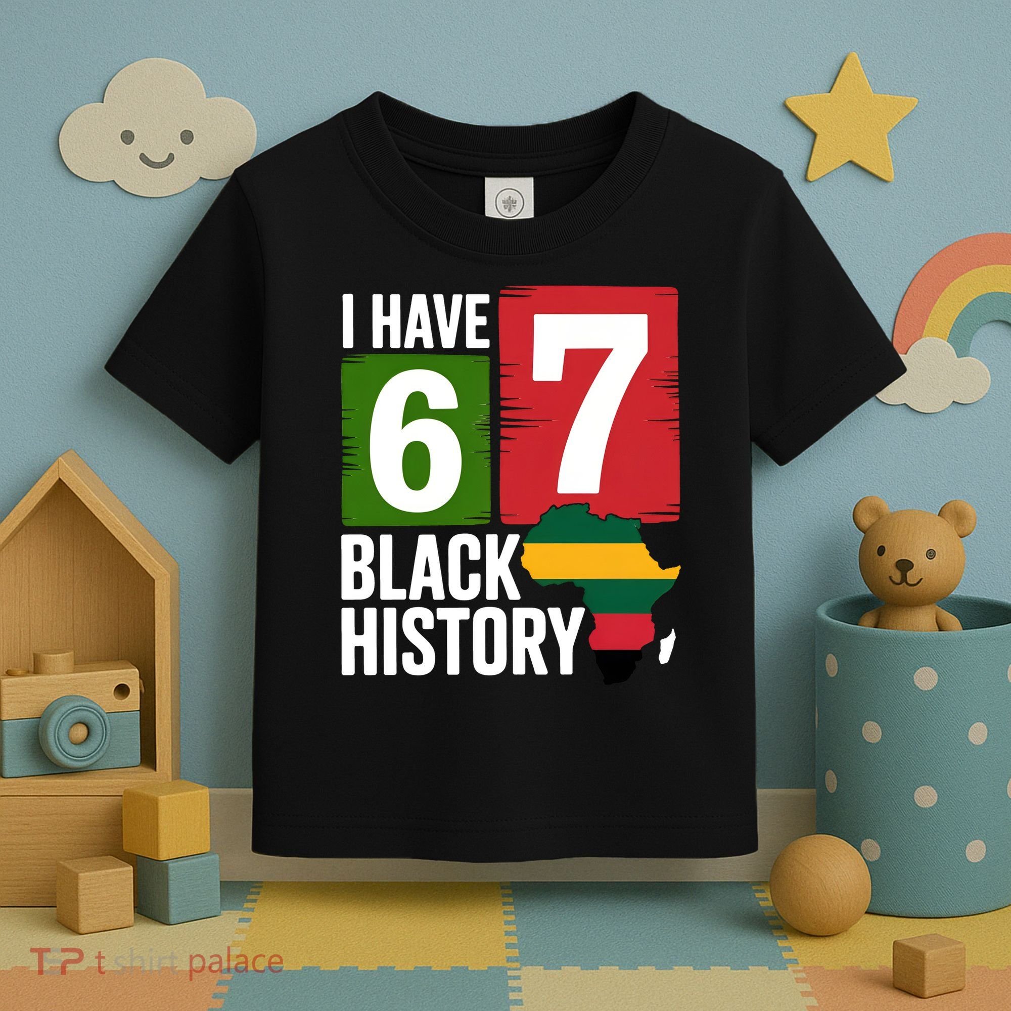 African American Pride I Have 67 Black History Toddler T-Shirt