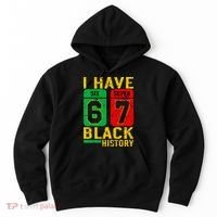 African American Pride I Have 67 Black History 6-7 Meme Hoodie thumb 0