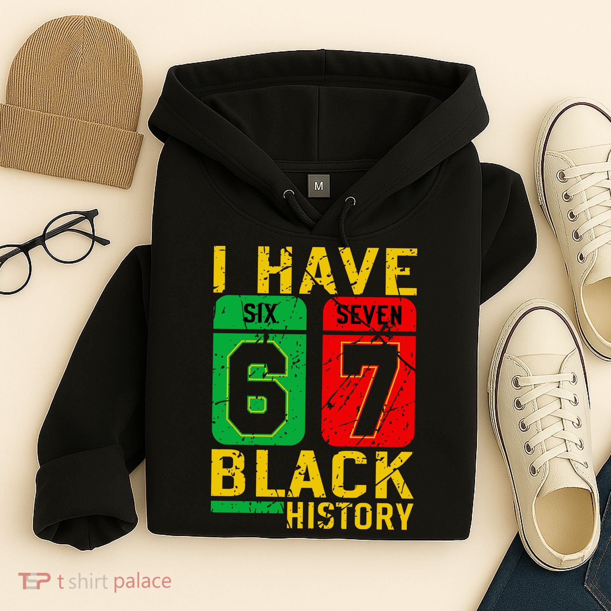 African American Pride I Have 67 Black History 6-7 Meme Hoodie