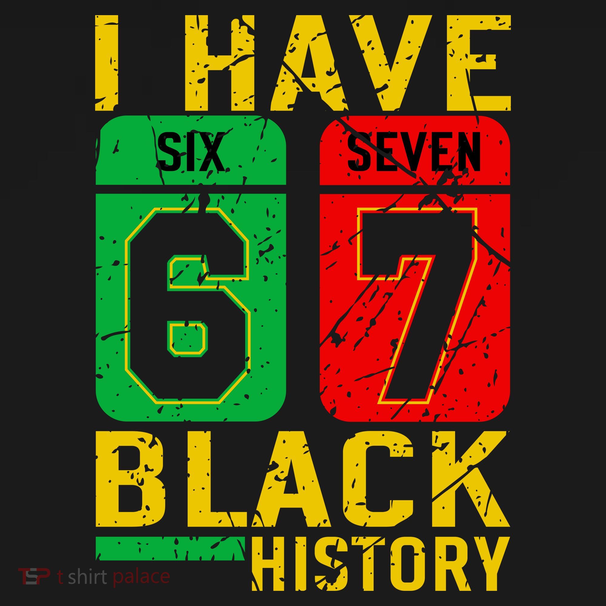 African American Pride I Have 67 Black History 6-7 Meme Hoodie