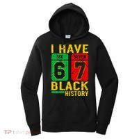 African American Pride I Have 67 Black History 6-7 Meme Women's Hoodie thumb 0