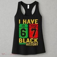 African American Pride I Have 67 Black History 6-7 Meme Women's Tank Top thumb 3