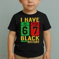 African American Pride I Have 67 Black History 6-7 Meme Toddler T-Shirt thumb 2