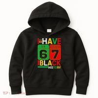 African American Pride I Have 67 Black History Six Seven Kids Hoodie thumb 0
