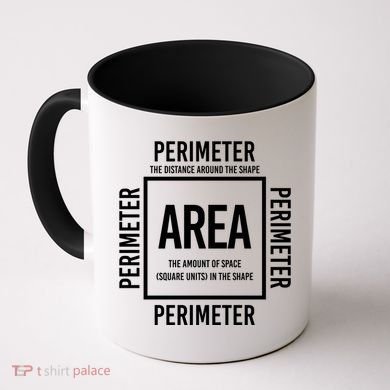 Area And Perimeter Math Teacher Mathematics Funny Math Coffee Mug
