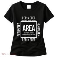 Area And Perimeter Math Teacher Mathematics Funny Math Women's T-Shirt thumb 0