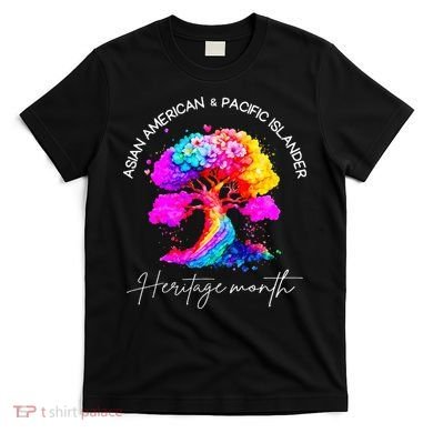 Asian American Pacific Islander Heritage T-Shirt