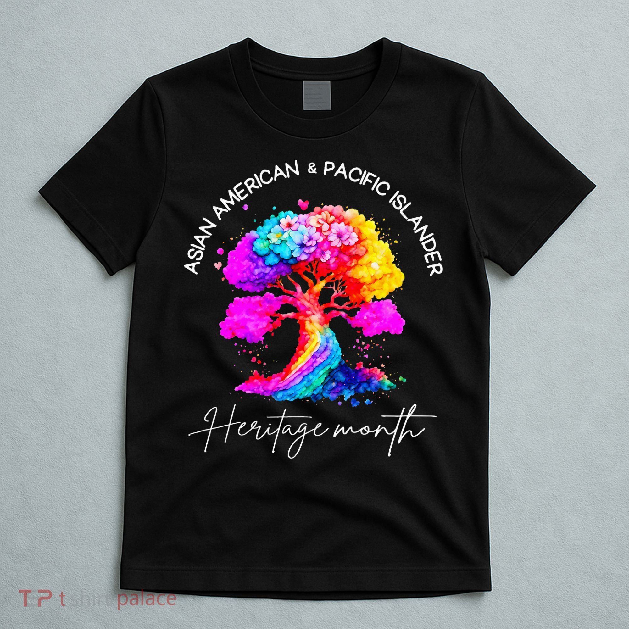 Asian American Pacific Islander Heritage T-Shirt