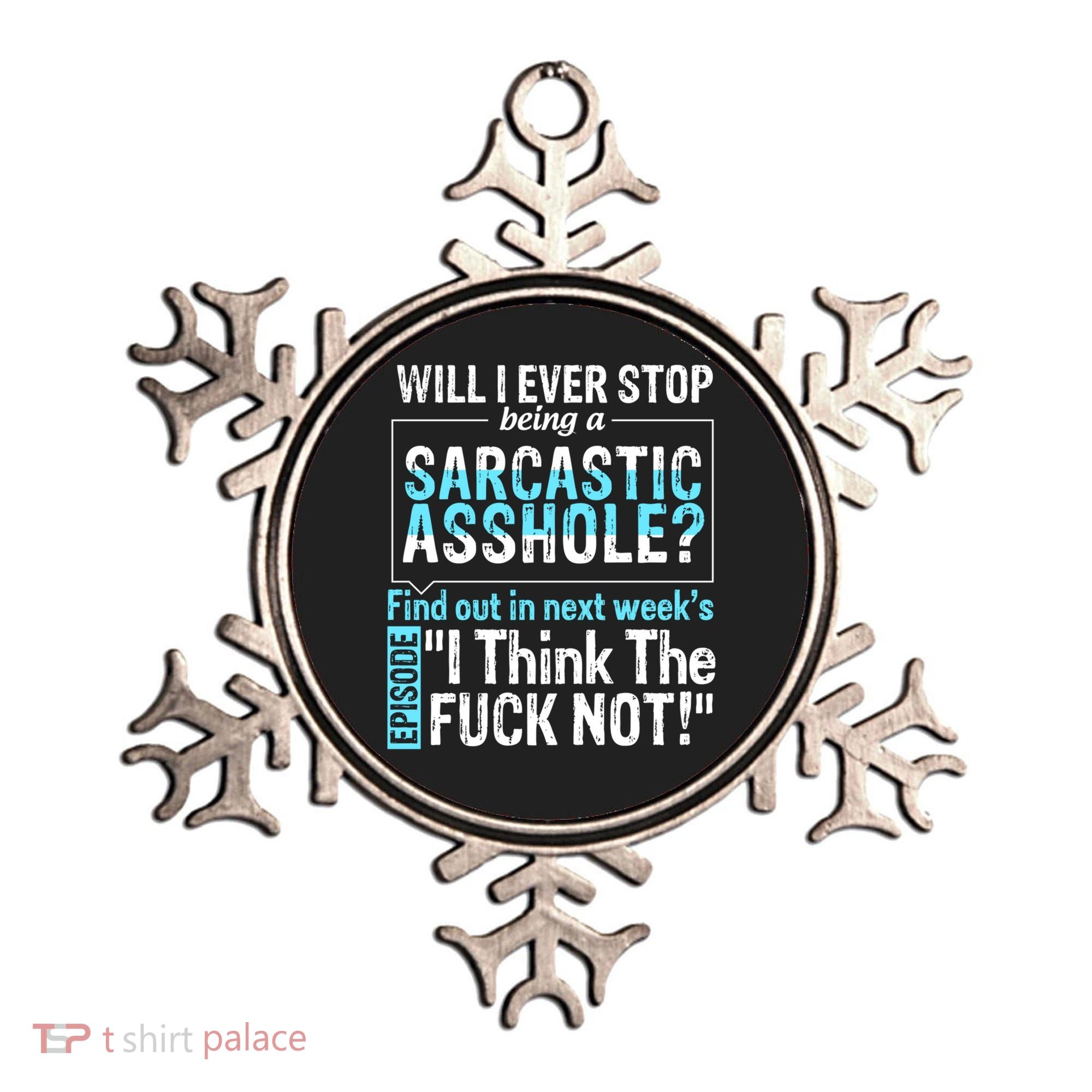 Asshole Assholes Potty Mouth Vulgar Profanity Fun Gag Gift Ornament
