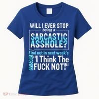 Asshole Assholes Potty Mouth Vulgar Profanity Fun Gag Gift Women's T-Shirt thumb 0