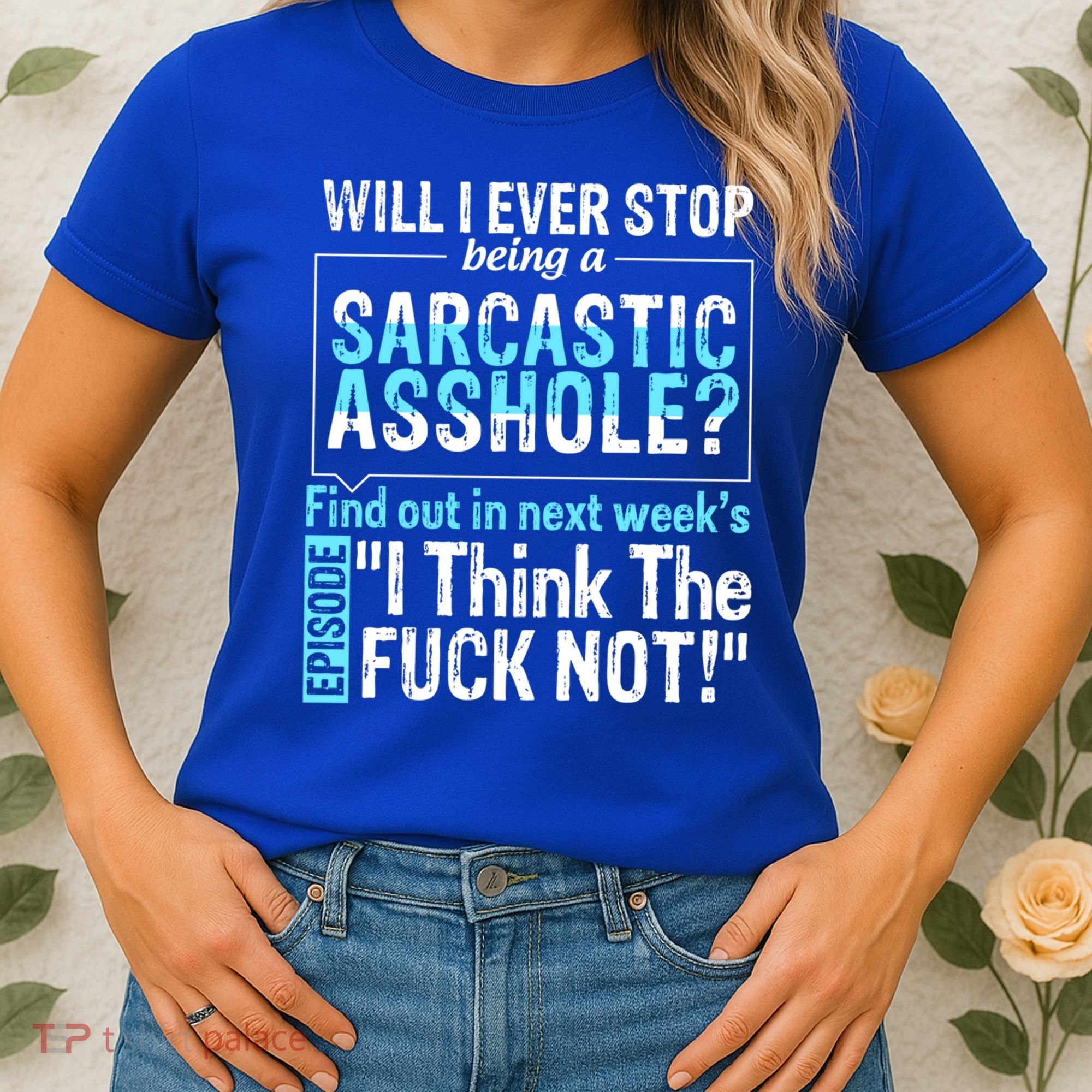 Asshole Assholes Potty Mouth Vulgar Profanity Fun Gag Gift Women's T-Shirt