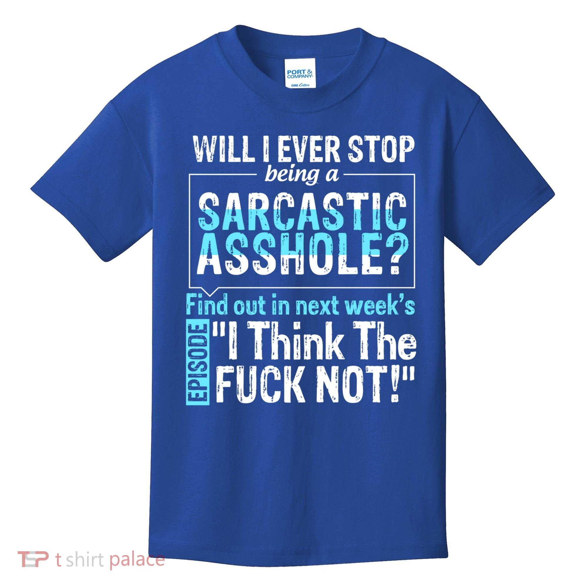 Asshole Assholes Potty Mouth Vulgar Profanity Fun Gag Gift Kids T-Shirt