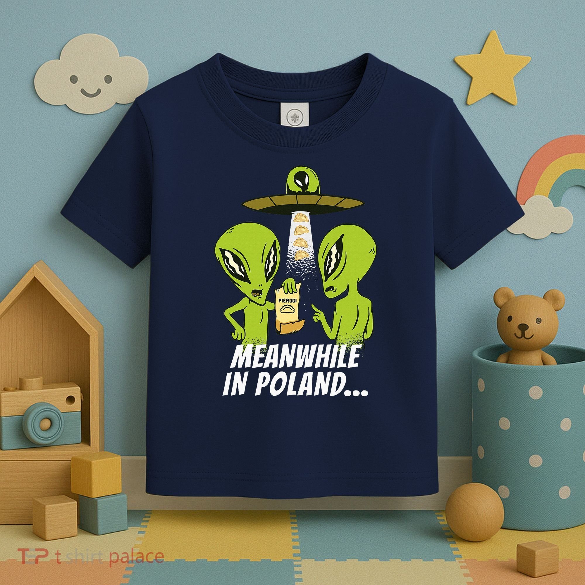 Alien Abduction Pierogi Polish Food Poland Polonia Toddler T-Shirt
