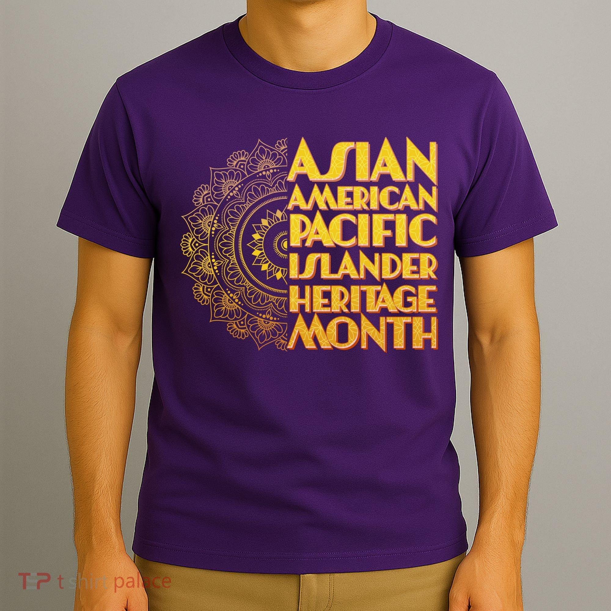 Asian American Pacific Islander Heritage Month T-Shirt