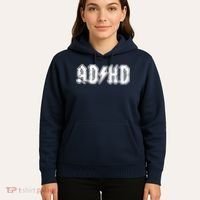 ADHD ADD Parody Rock And Roll Entourage Music Funny Hoodie thumb 5