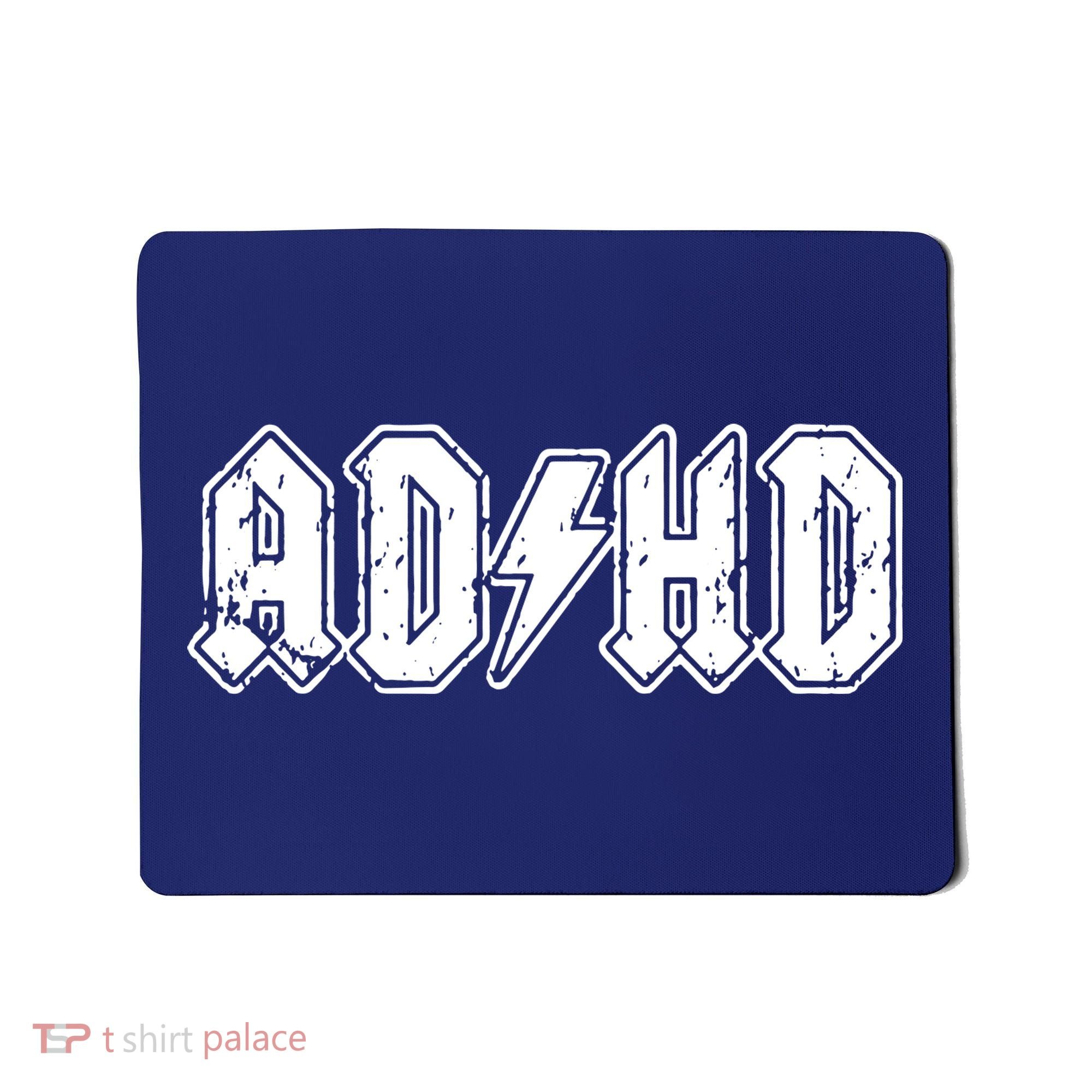 ADHD ADD Parody Rock And Roll Entourage Music Funny Mousepad