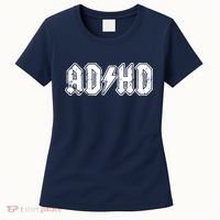 ADHD ADD Parody Rock And Roll Entourage Music Funny Women's T-Shirt thumb 0