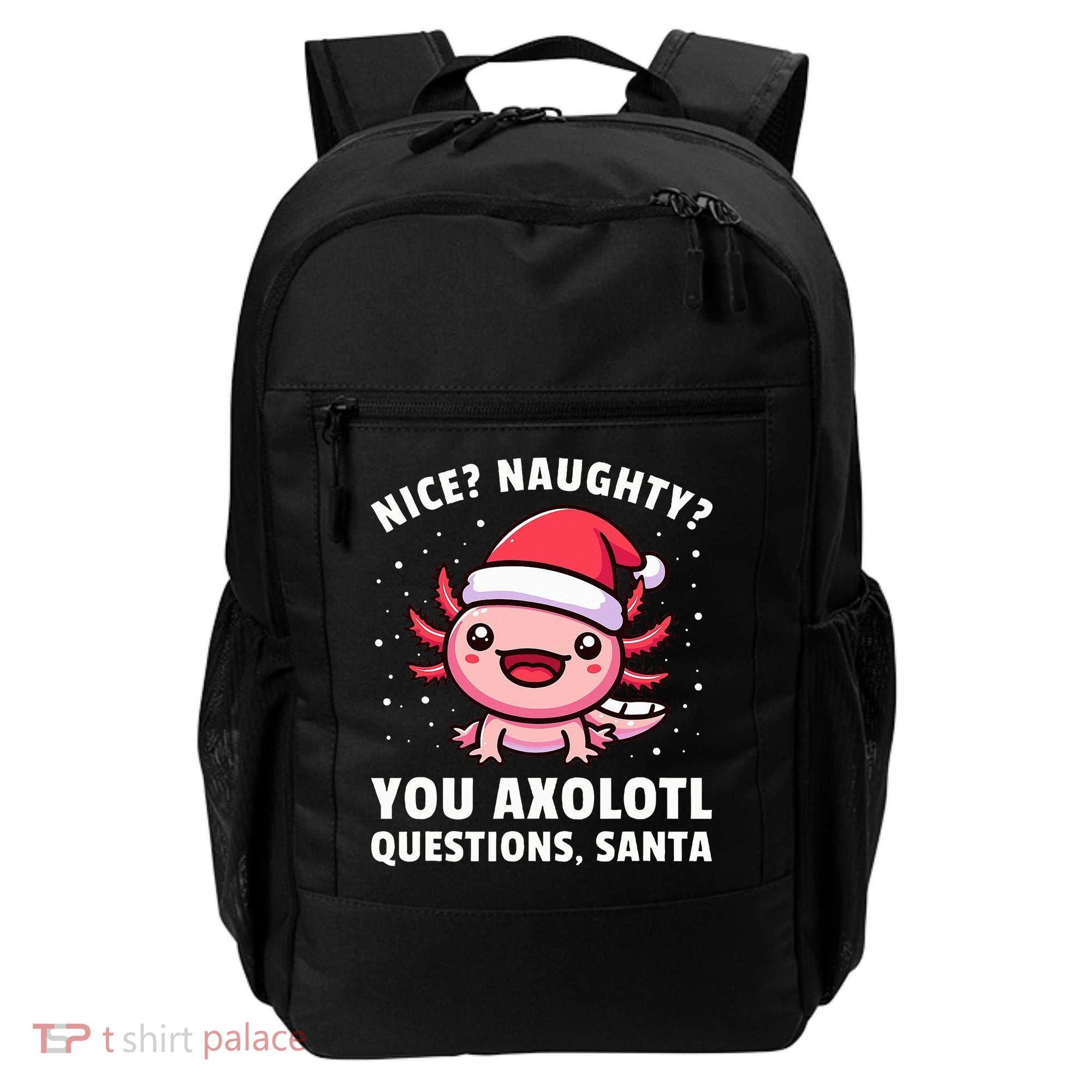Axolotl  Axolotl Questions Christmas  Backpack